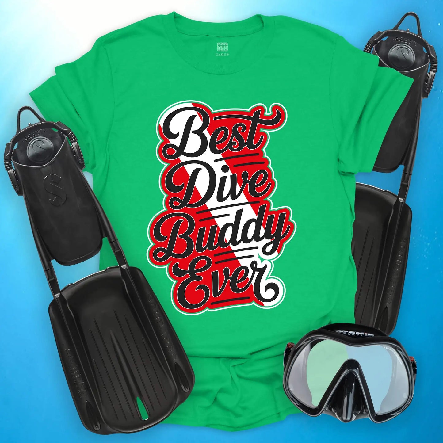 Best Dive Buddy Ever 2 T-shirt