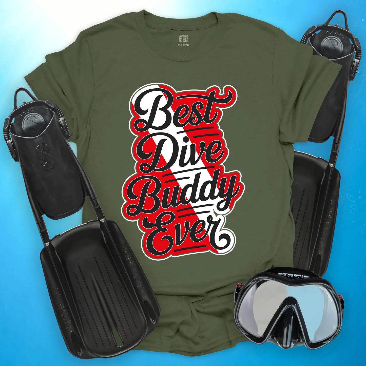 Best Dive Buddy Ever 2 T-shirt