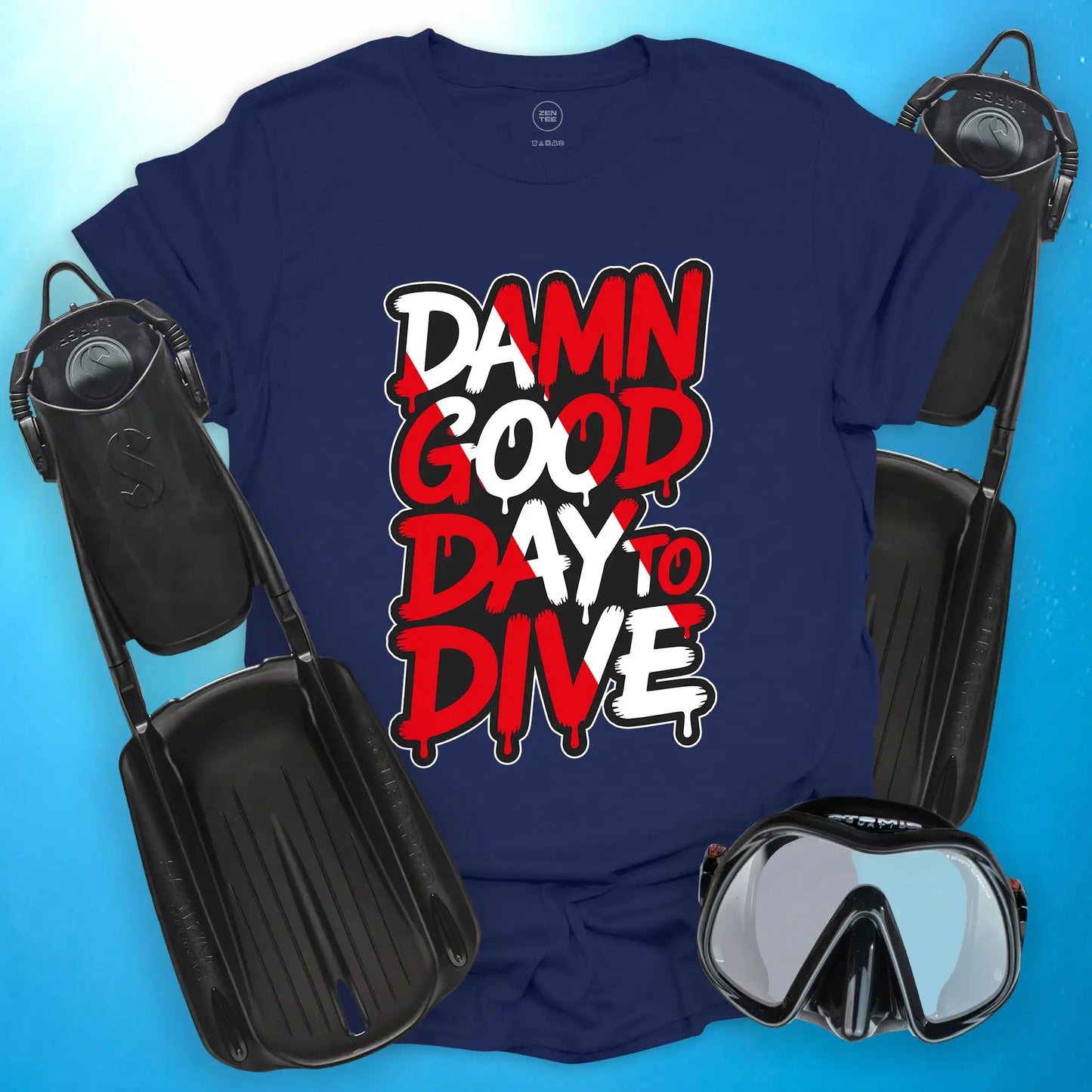 Damn Good Day to Dive T-Shirt