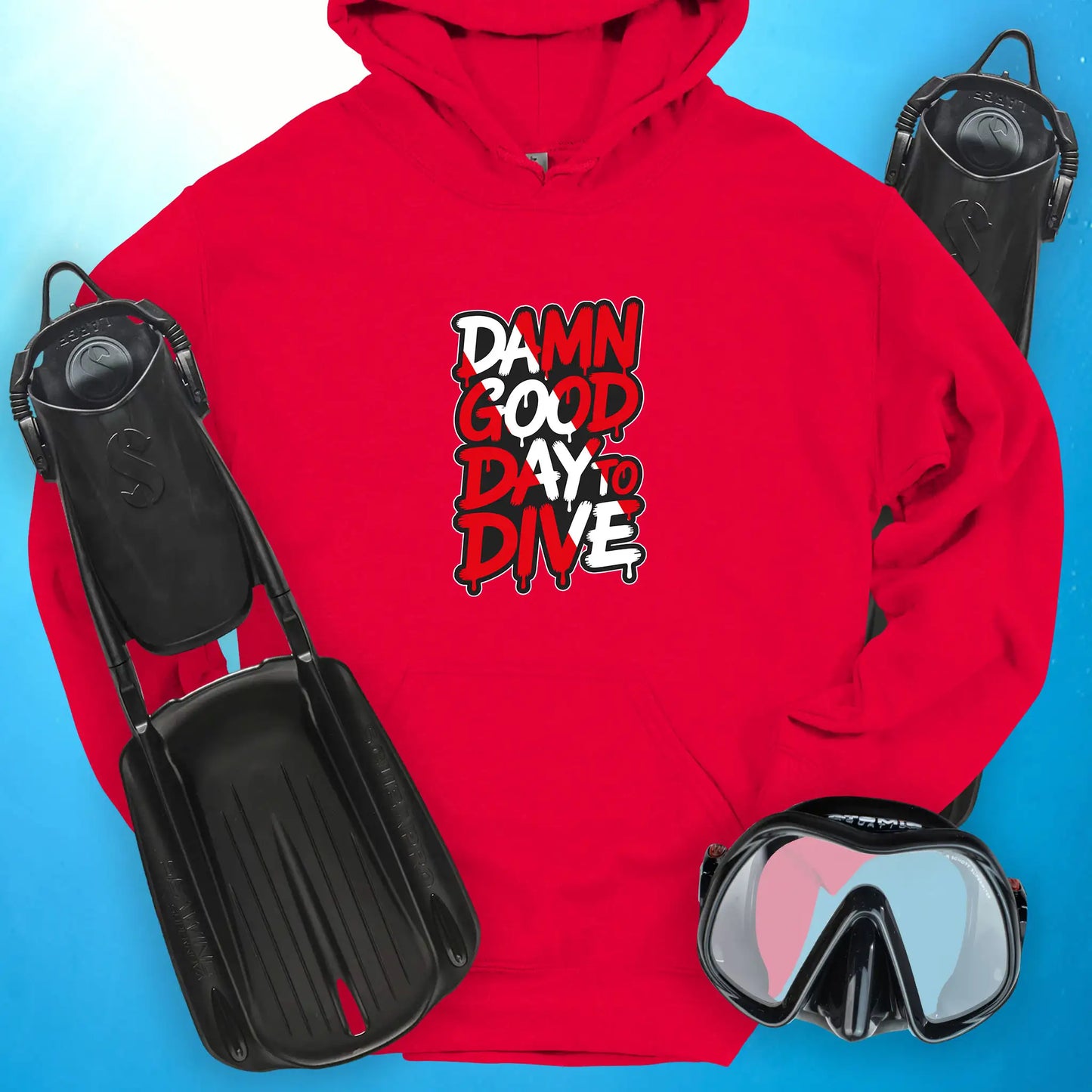 Damn Good Day to Dive Hoodie