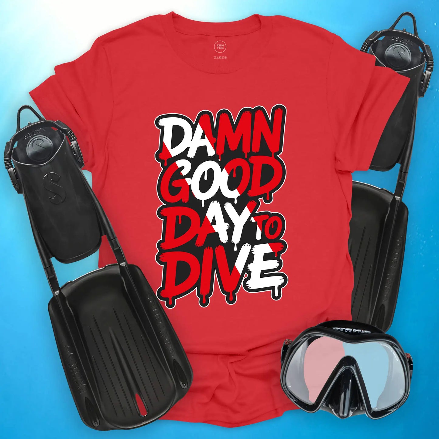 Damn Good Day to Dive T-Shirt