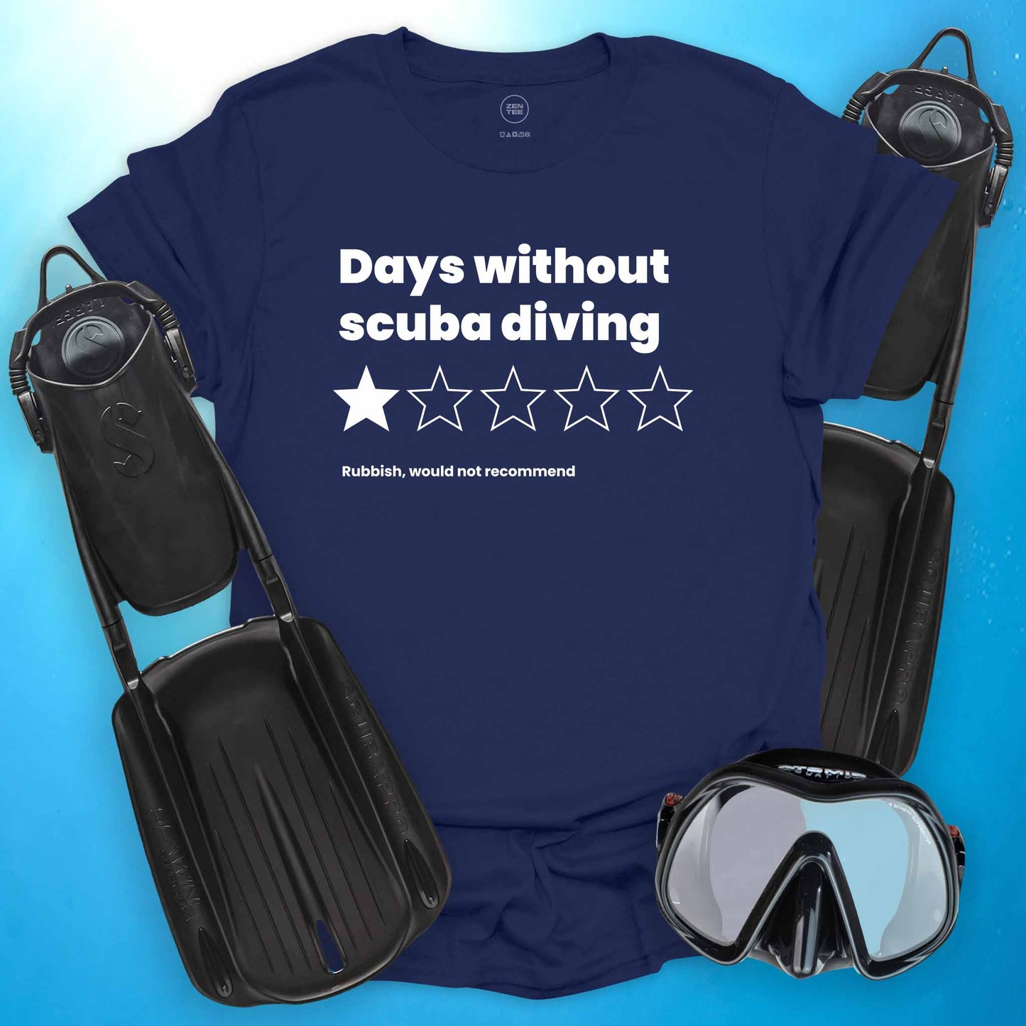 Days Without Scuba Diving T-Shirt