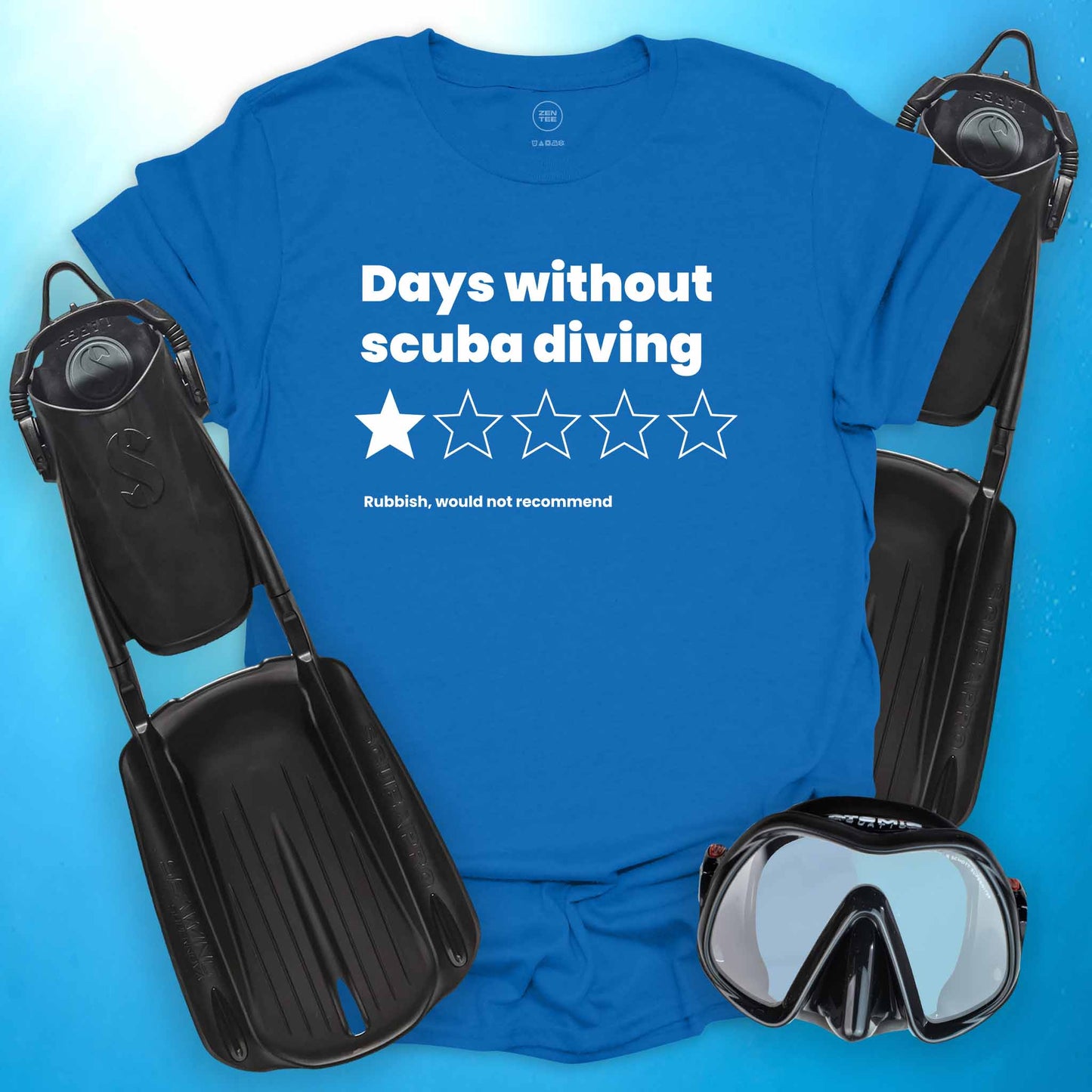 Days Without Scuba Diving T-Shirt