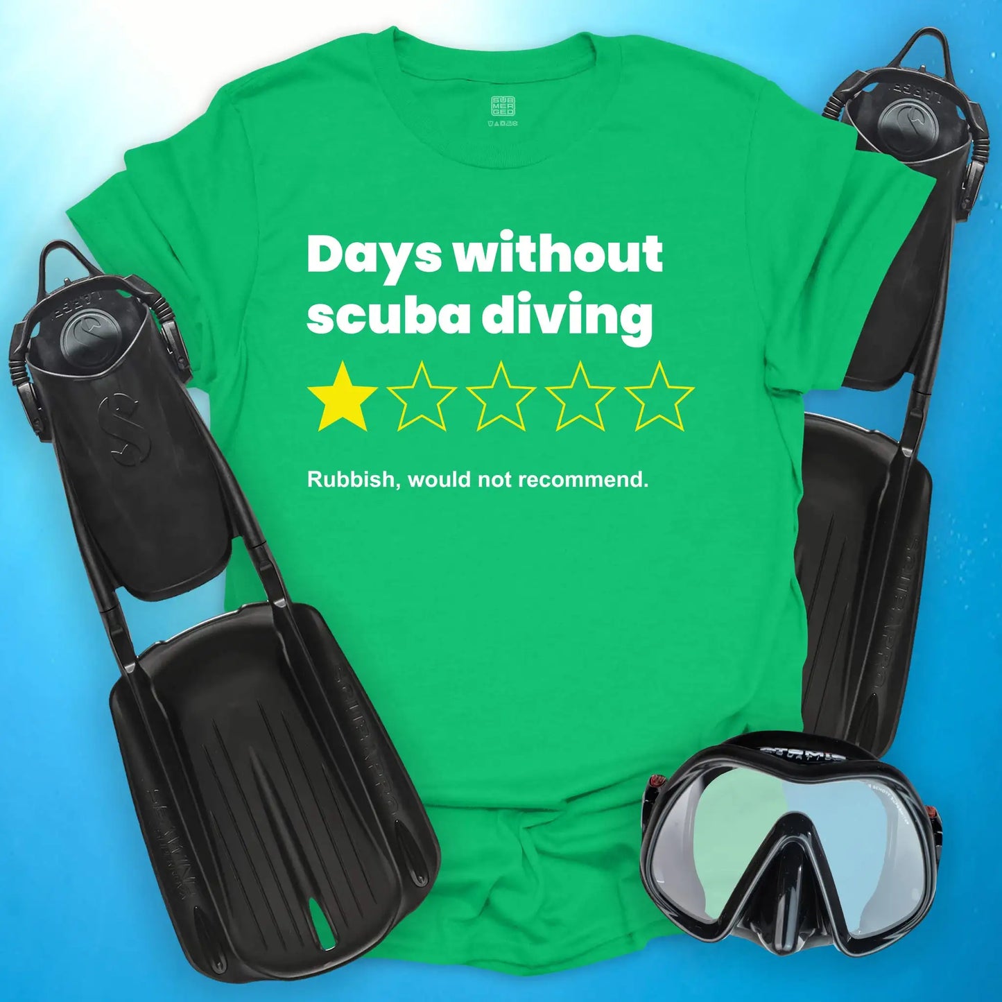 Days Without Scuba Diving T-Shirt