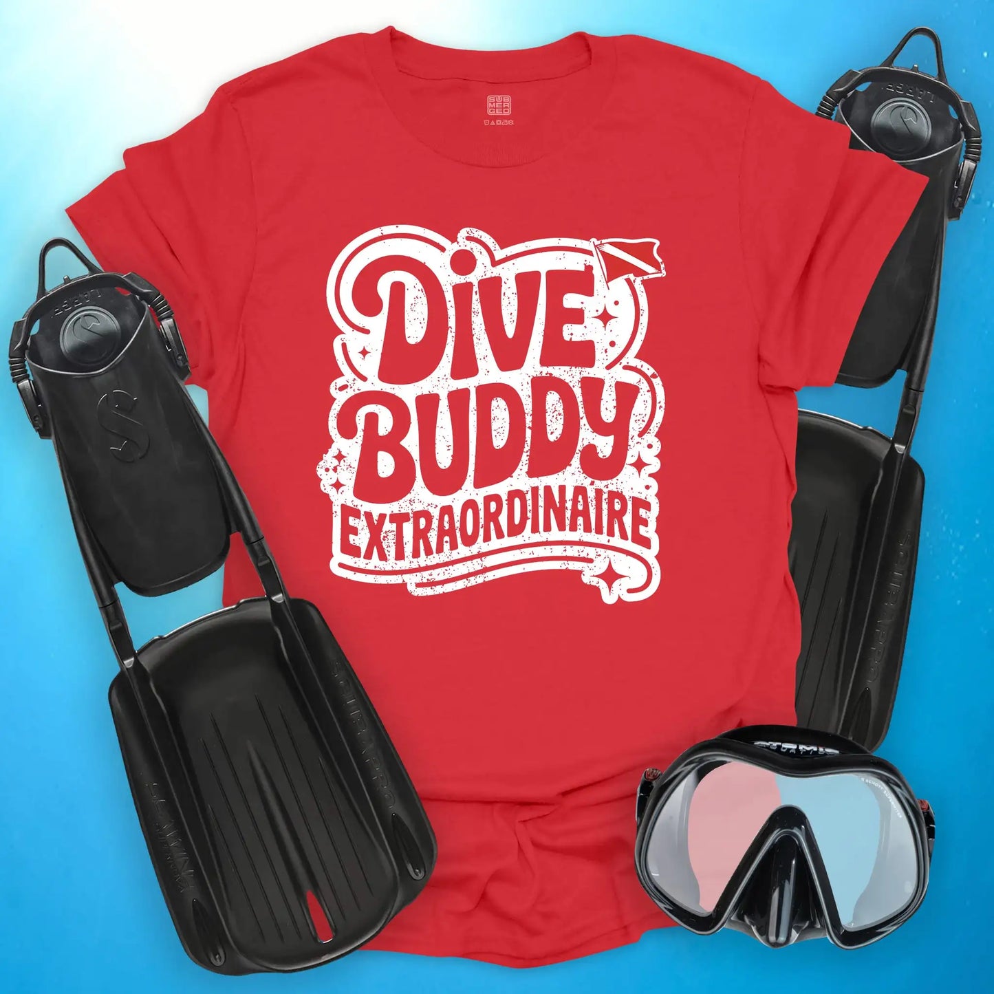 Dive Buddy Extraordinaire T-Shirt