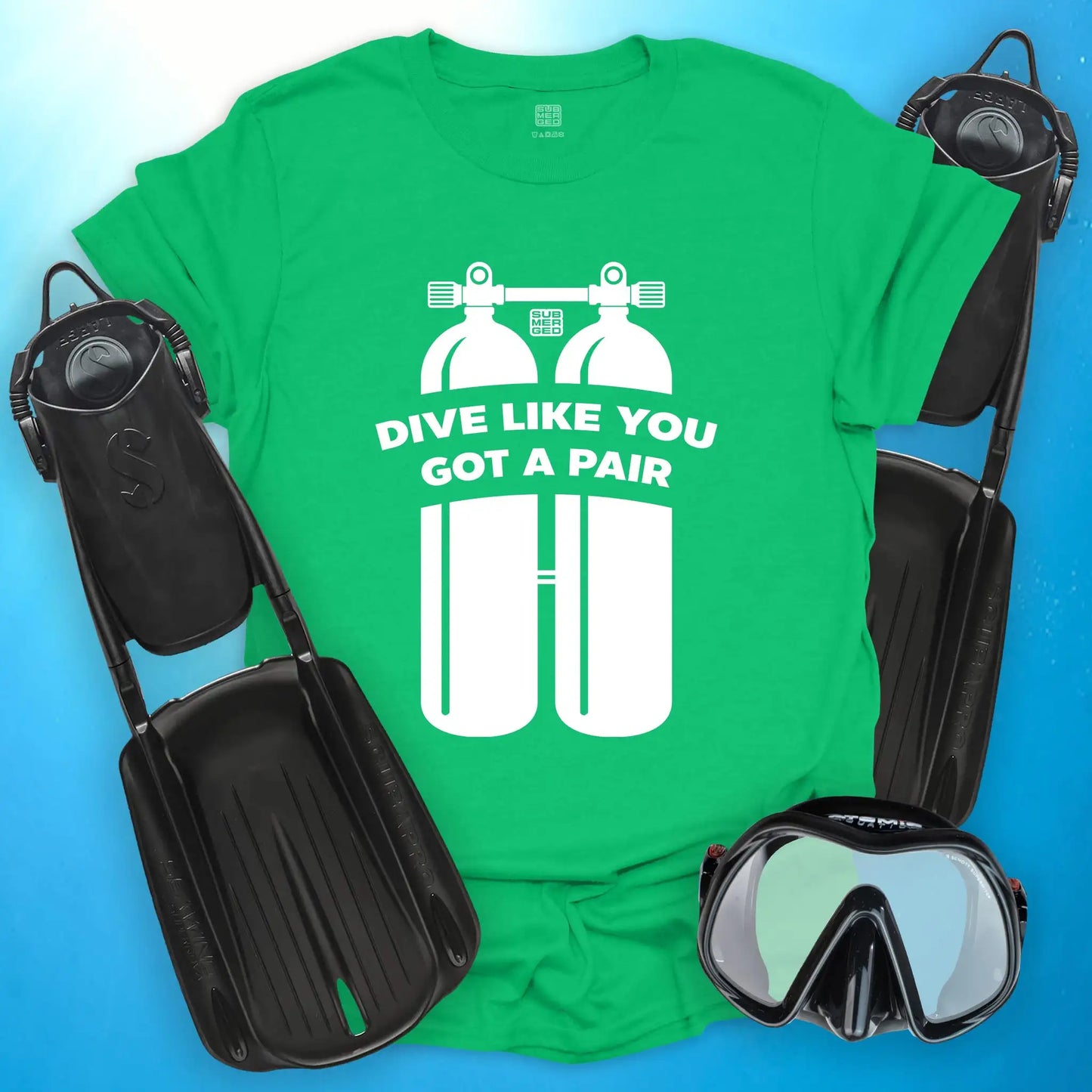 Dive Like You Got a Pair T-Shirt