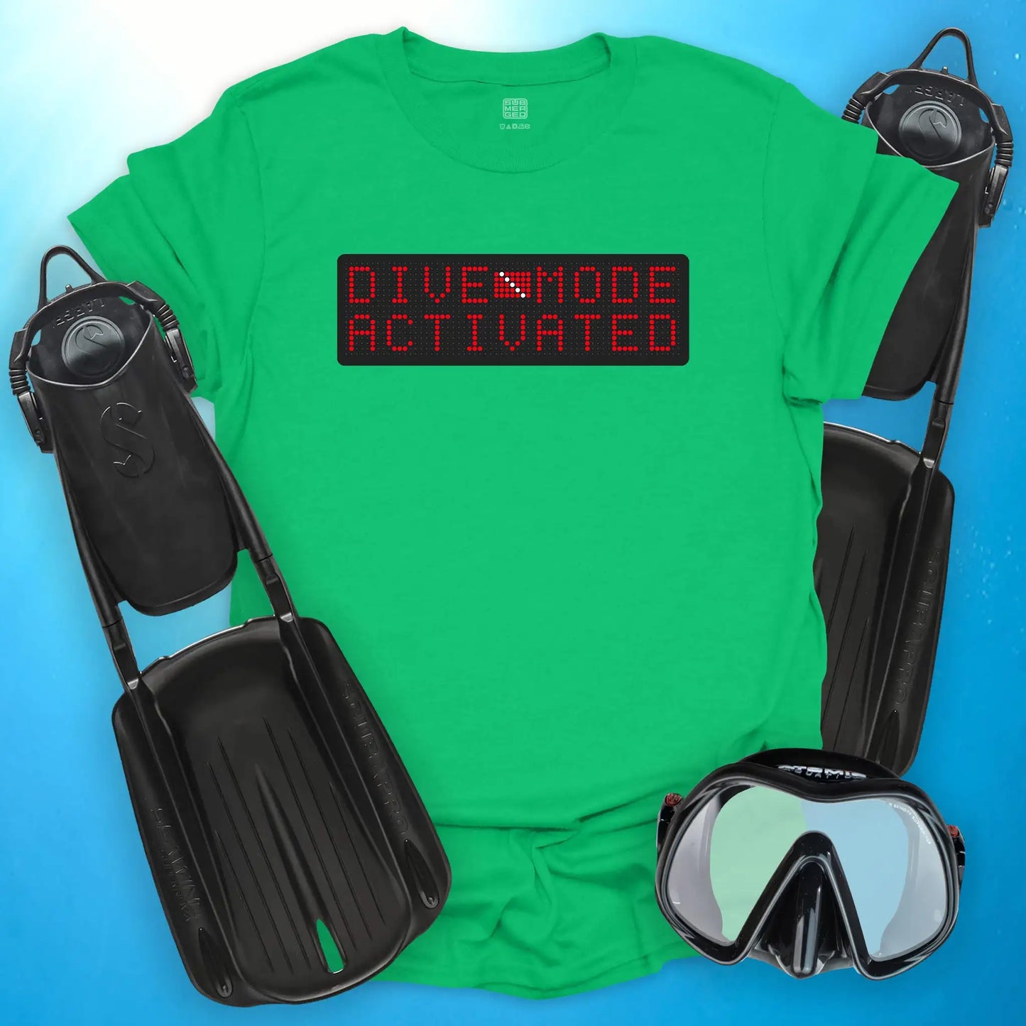 Dive Mode Activated T-Shirt