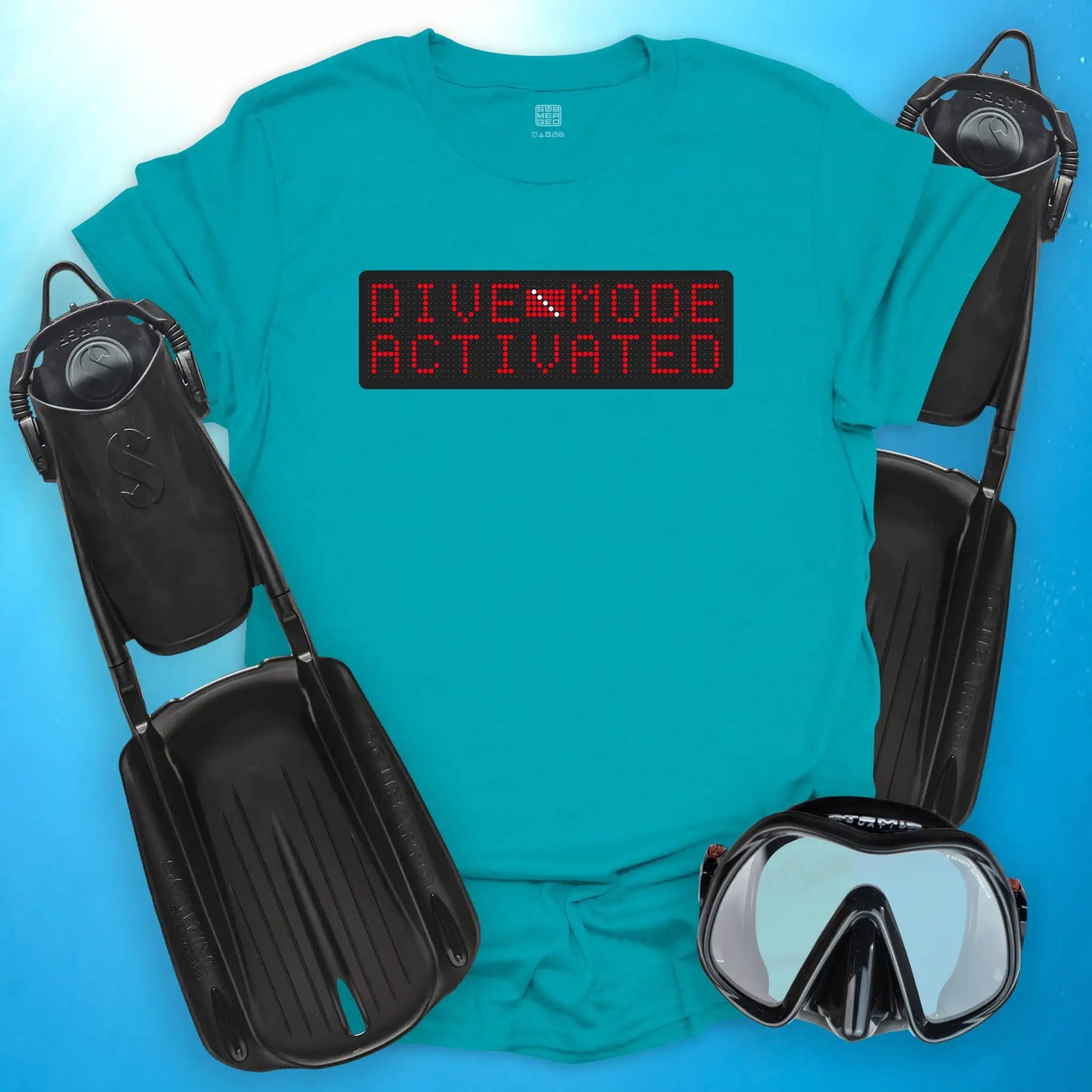 Dive Mode Activated T-Shirt