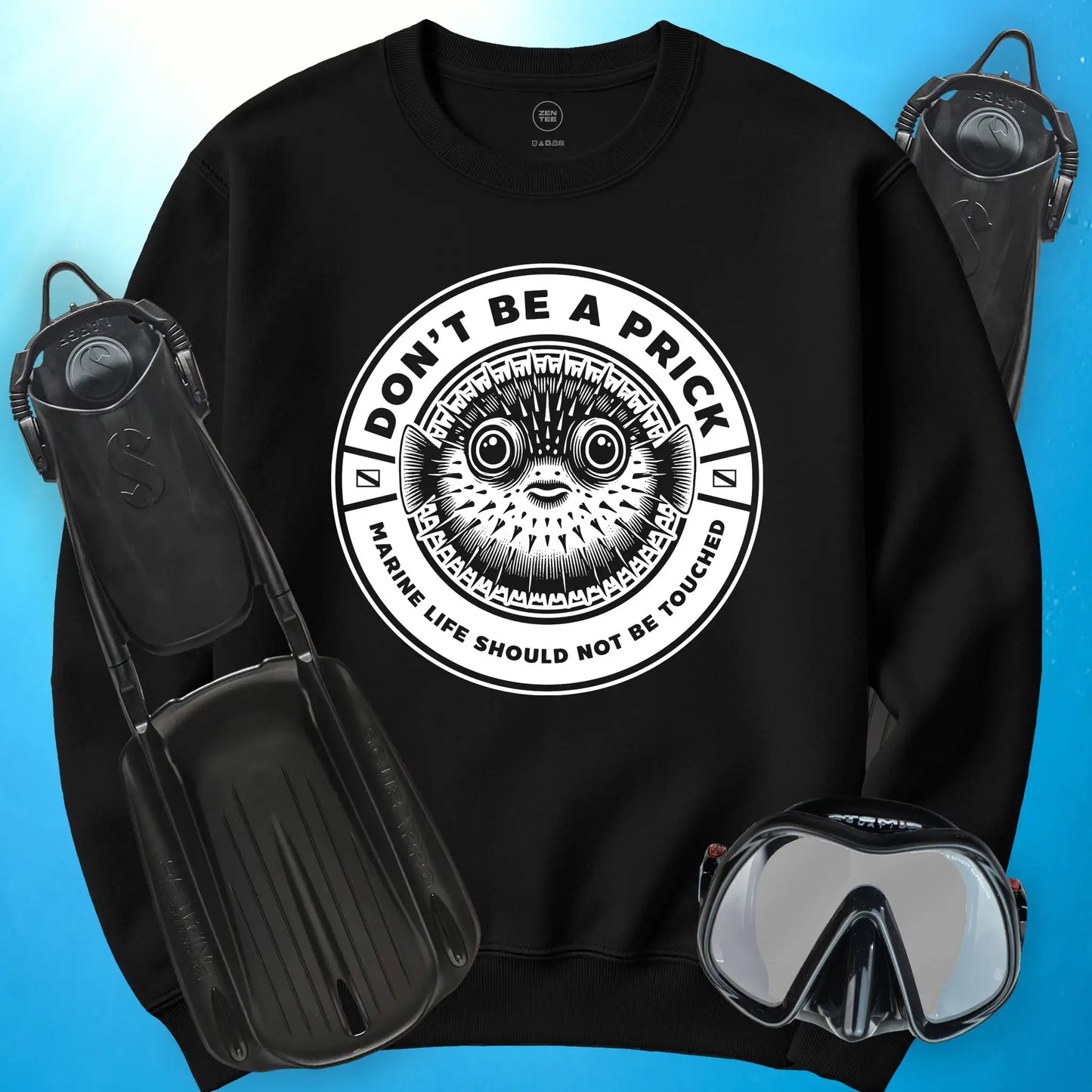 Don't Be a Prick Sweatshirt