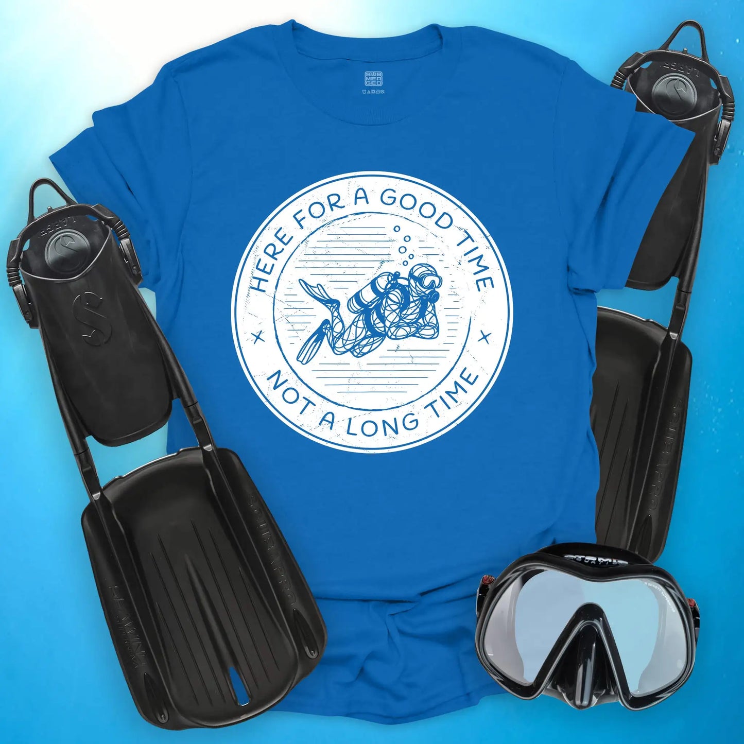 Here for a Good Time T-Shirt