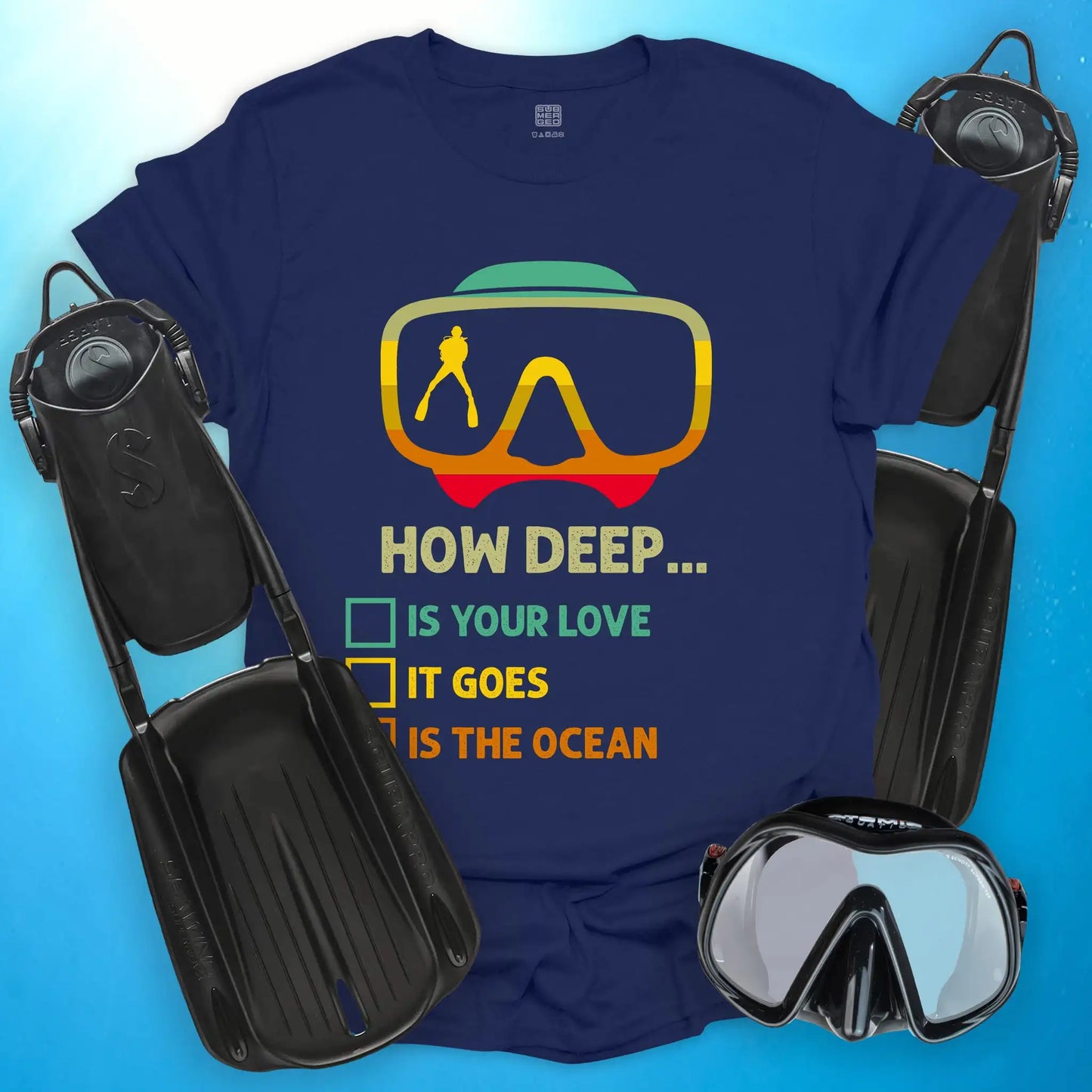 How Deep T-Shirt