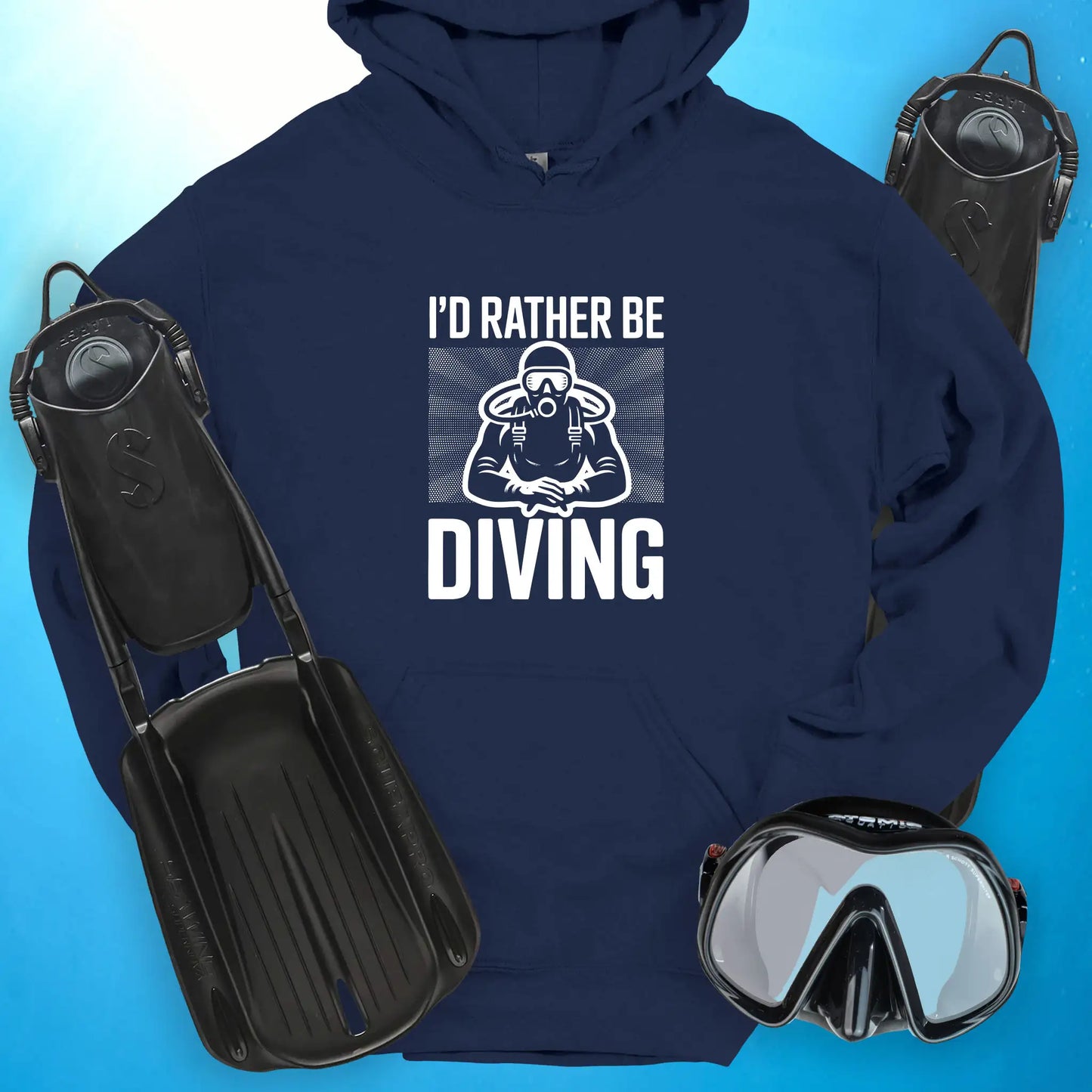 I'd Rather Be Diving Hoodie