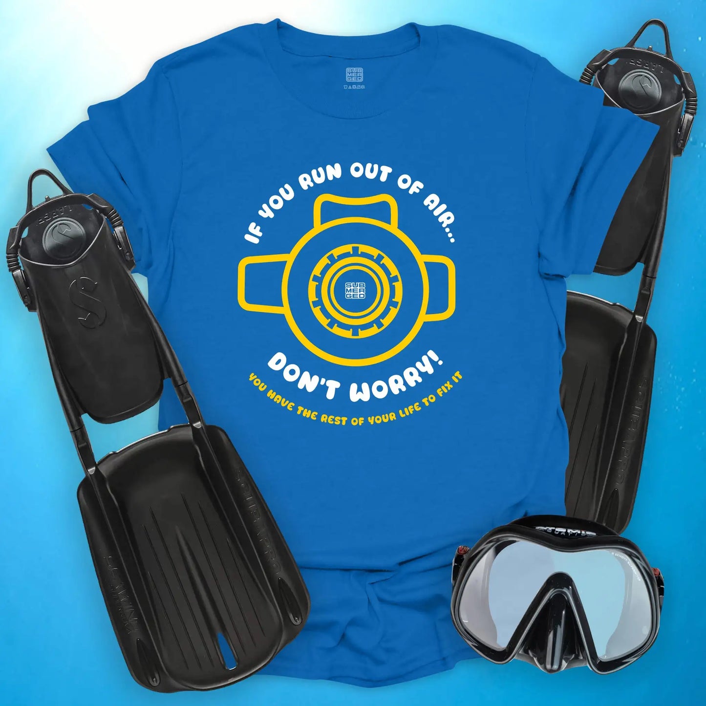 If You Run Out of Air T-Shirt