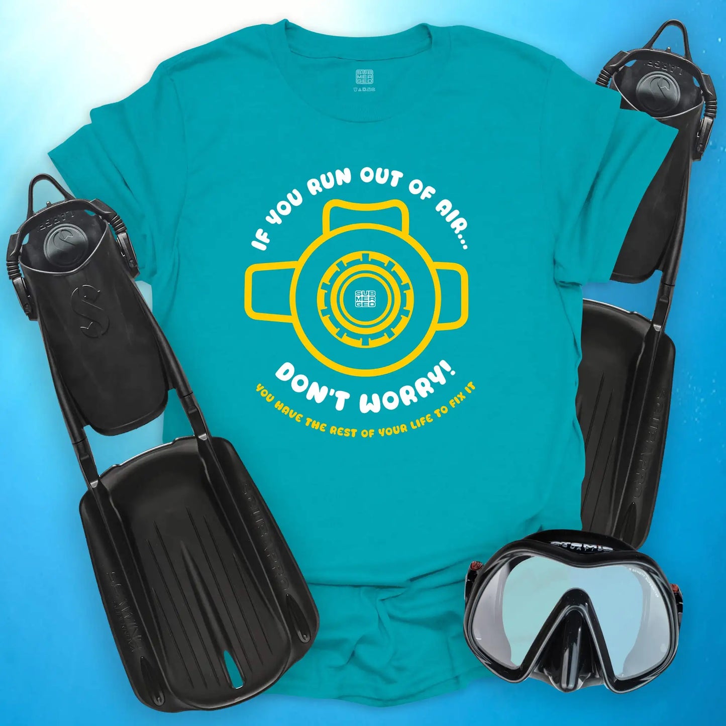 If You Run Out of Air T-Shirt