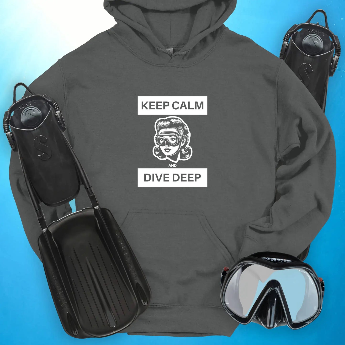 Keep Calm and Dive Deep Hoodie