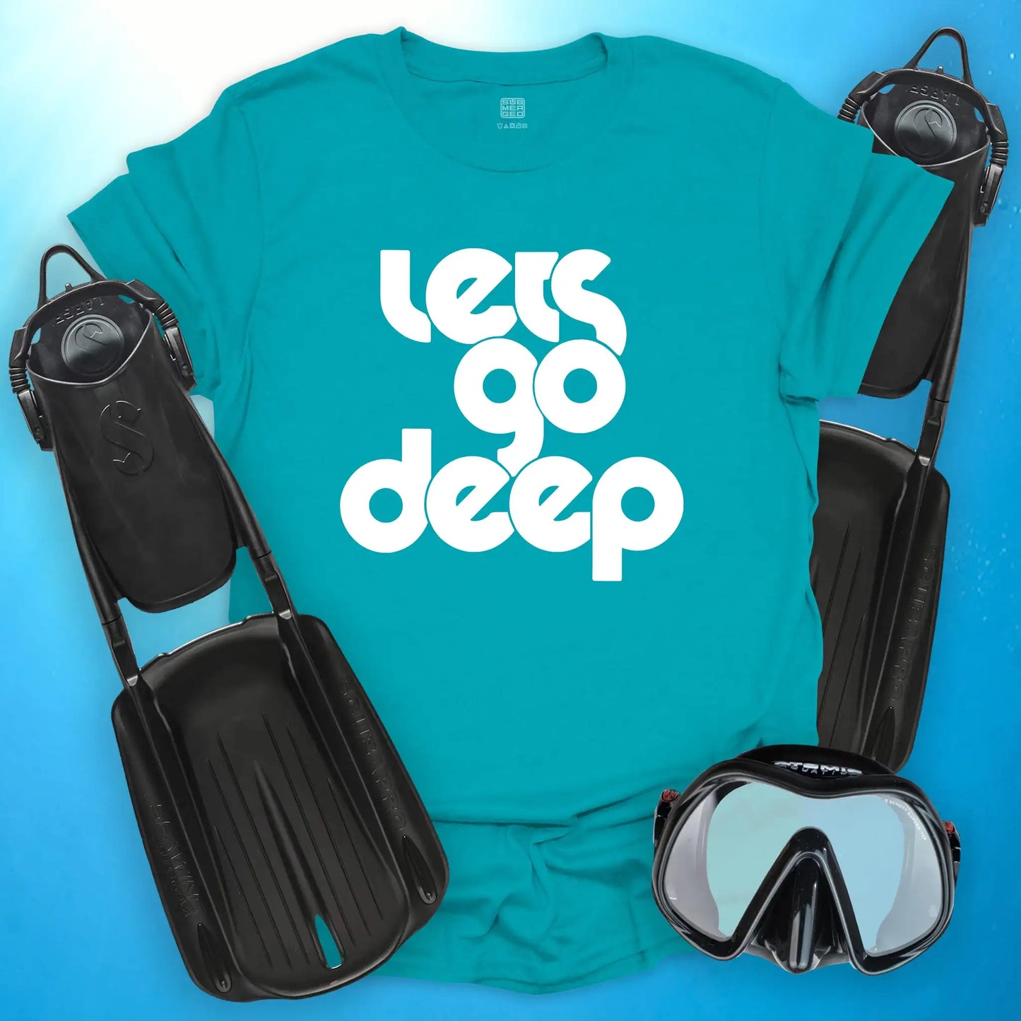 Lets Go Deep T-Shirt
