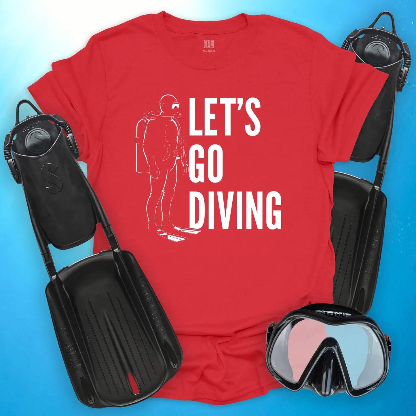 Let's Go Diving T-Shirt