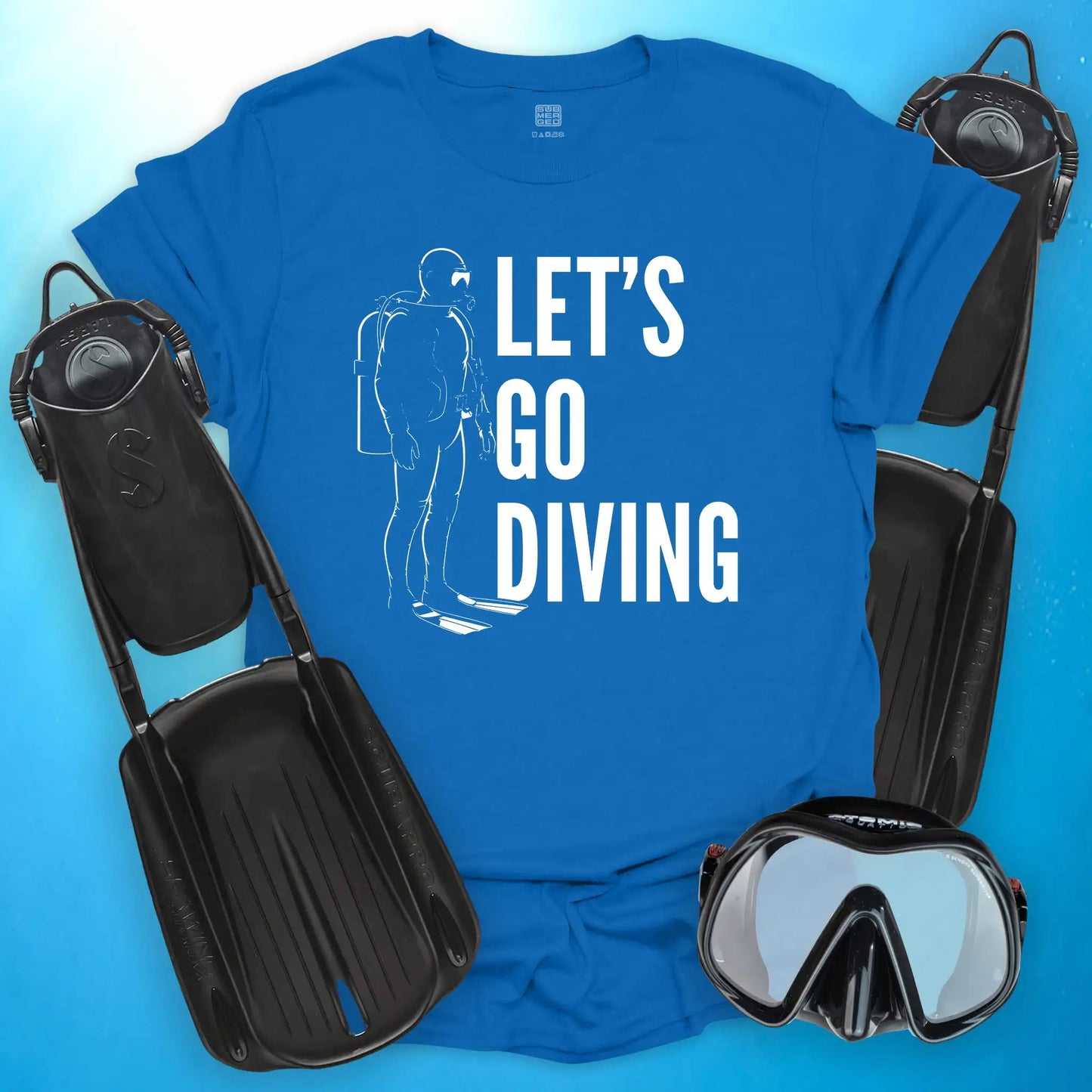Let's Go Diving T-Shirt