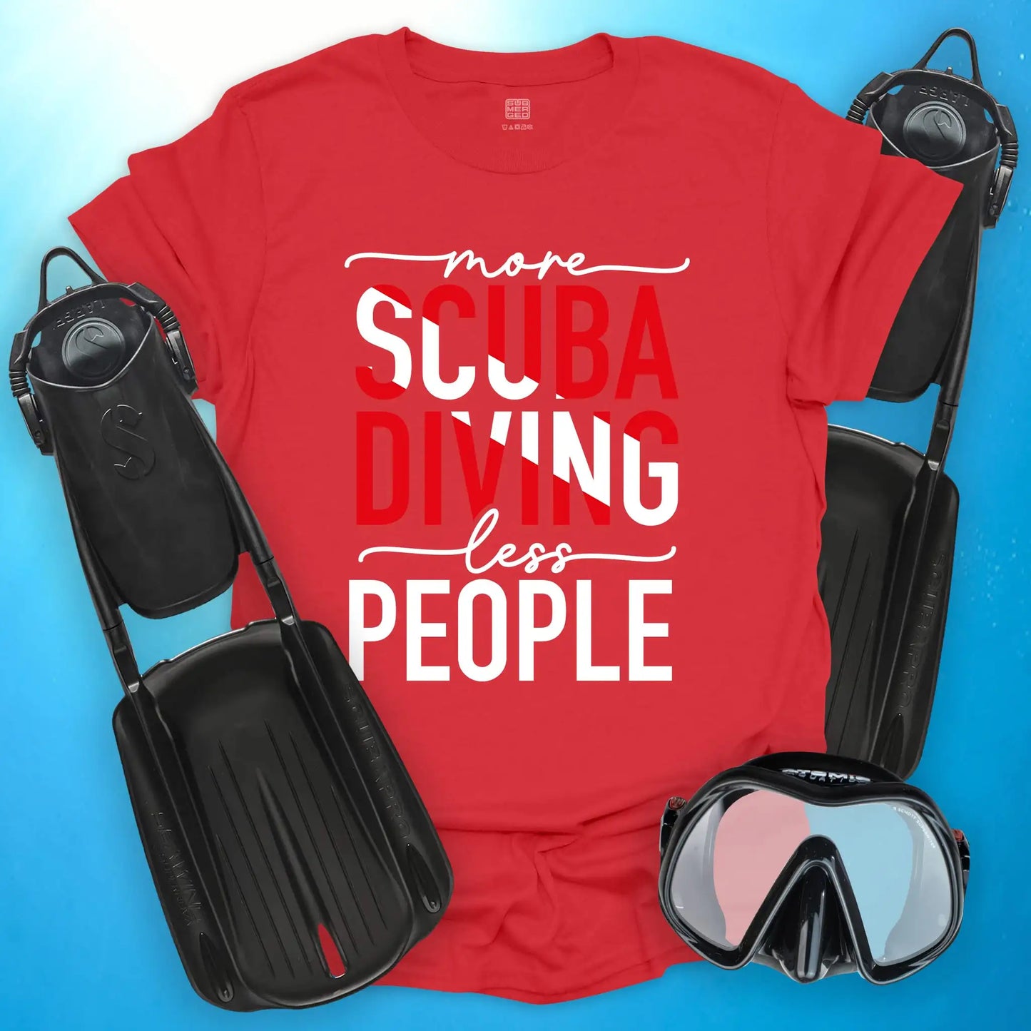 More Scuba Diving T-Shirt