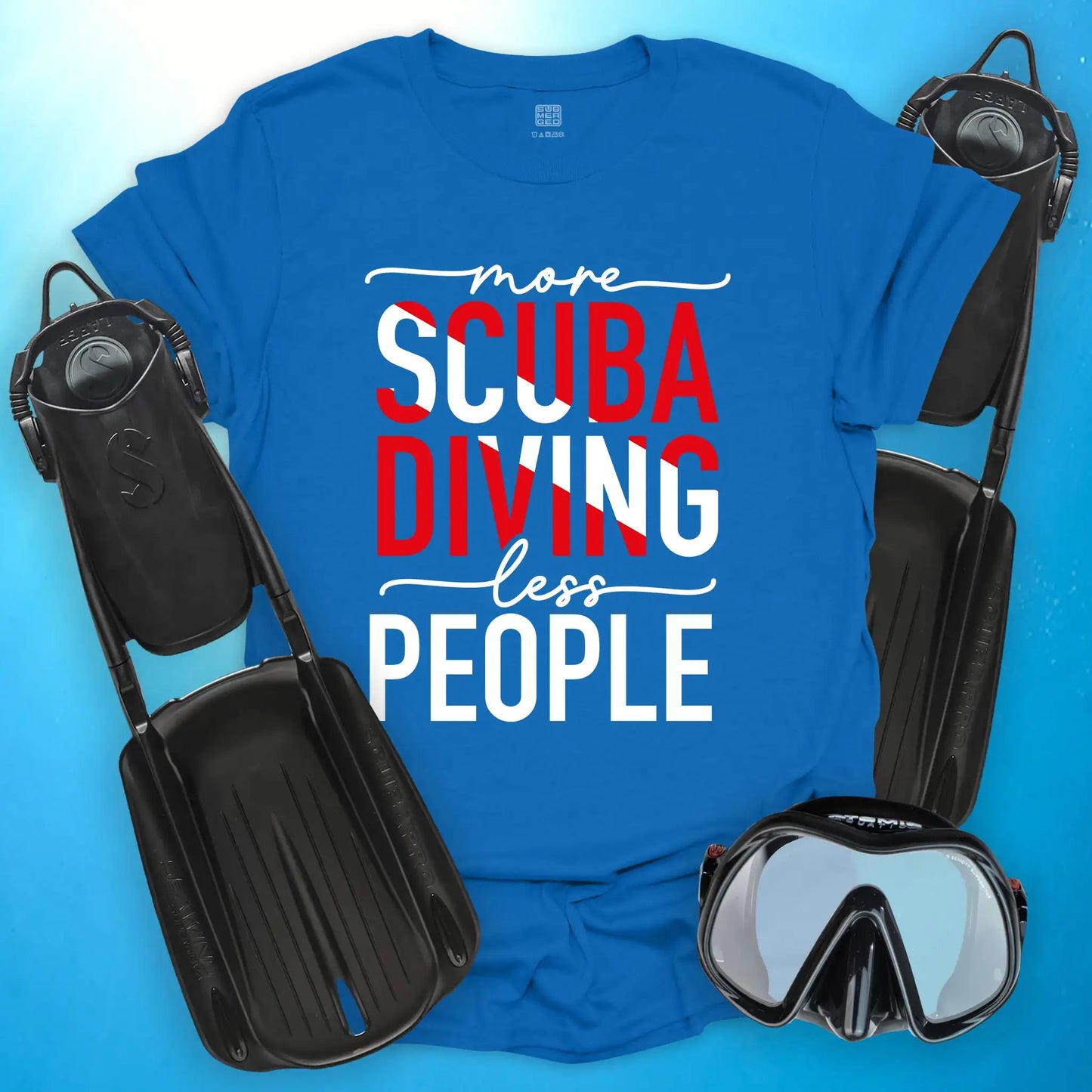 More Scuba Diving T-Shirt