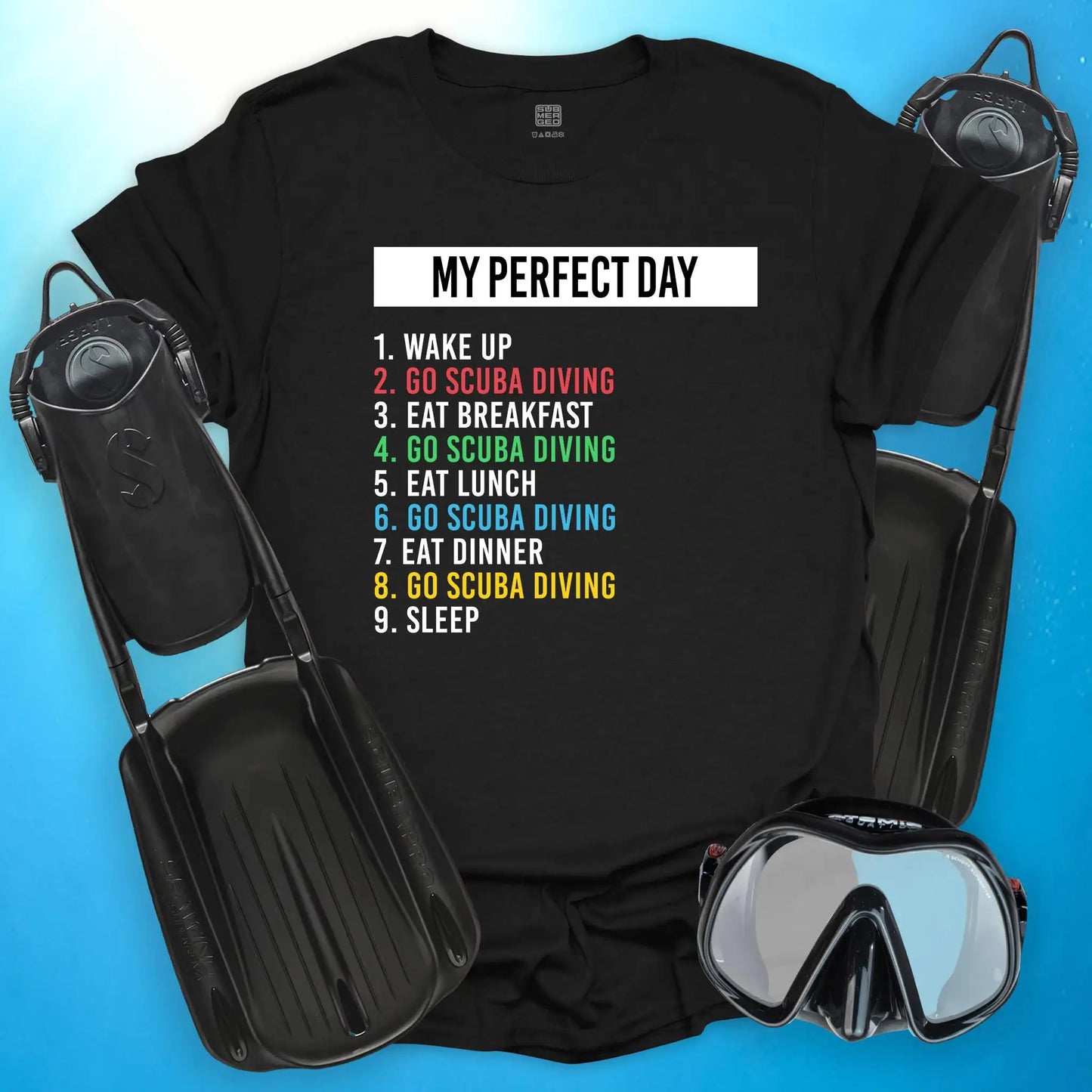 My Perfect Day T-Shirt