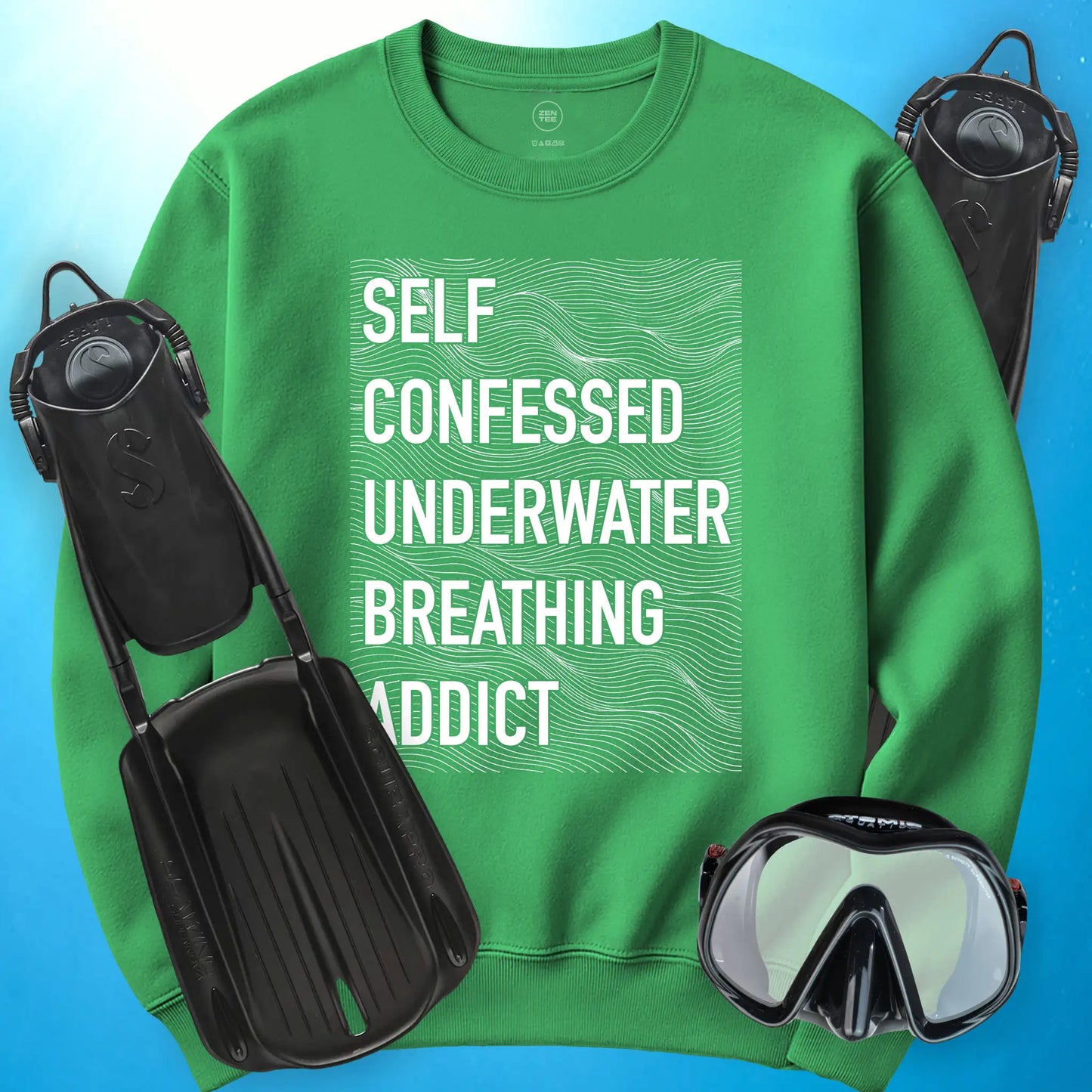 Self-Confessed Underwater Breathing Addict Sweatshirt