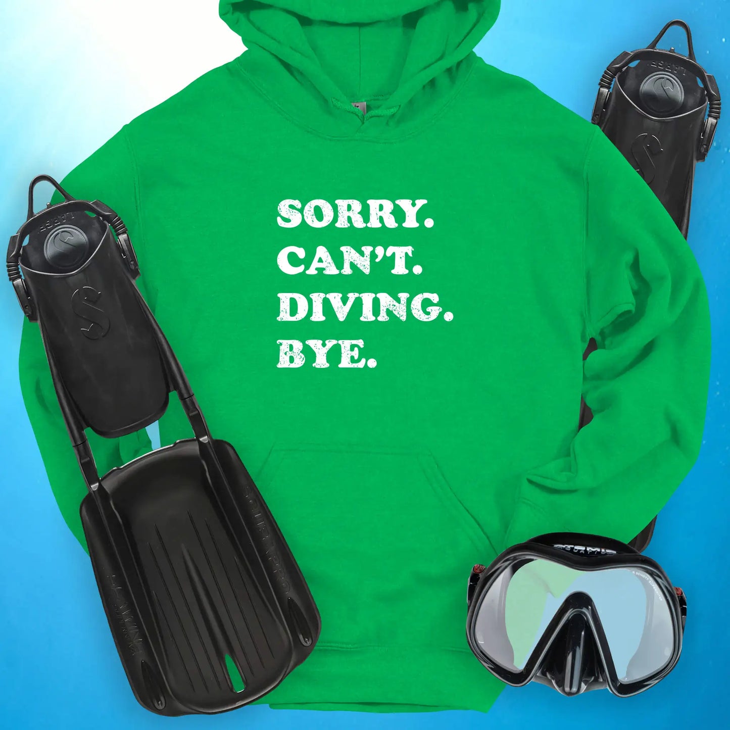 Sorry Can't Diving Bye Hoodie