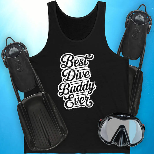 Best Dive Buddy Ever Tank Top