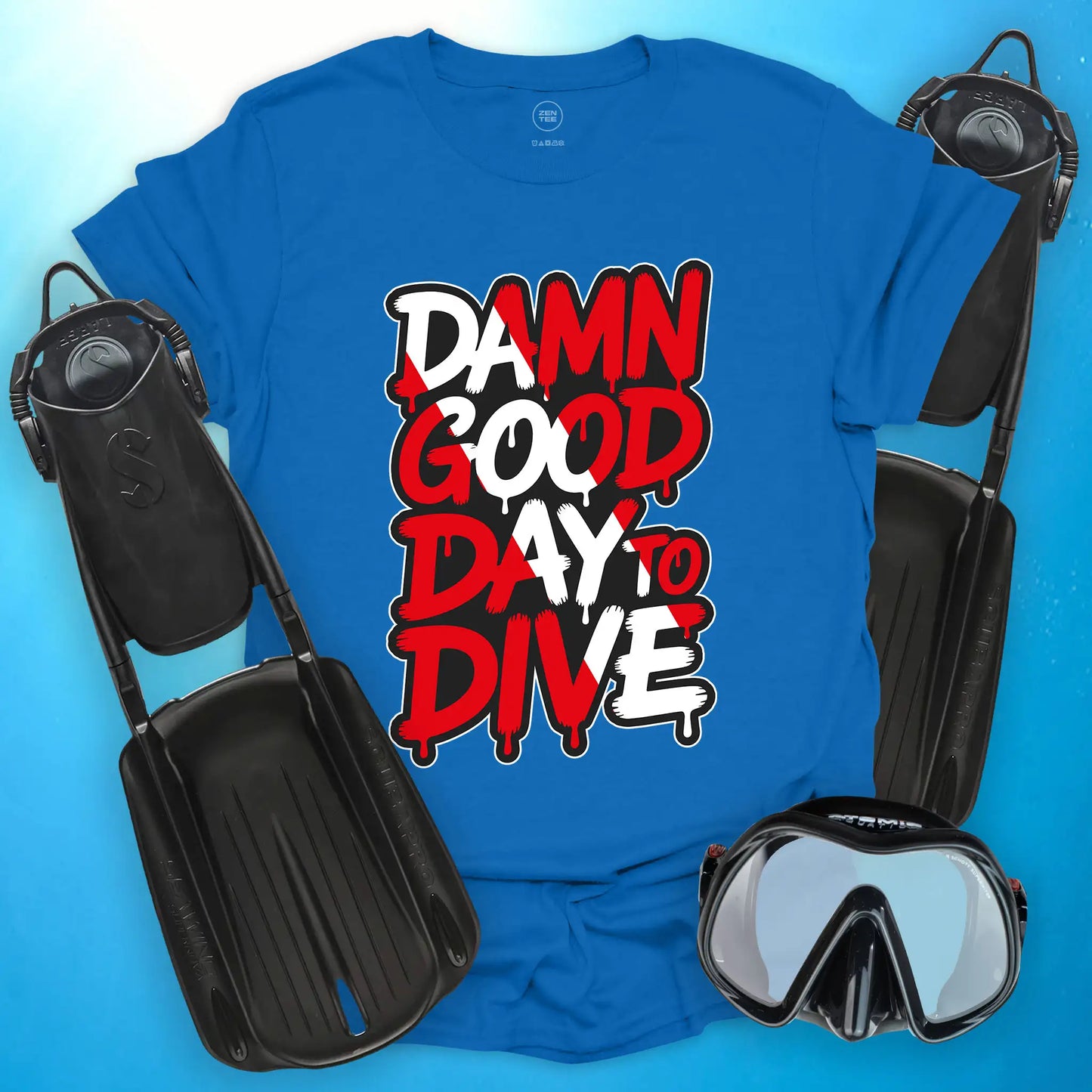 Damn Good Day to Dive T-Shirt