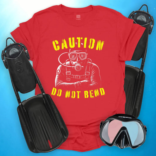 Do Not Bend T-Shirt