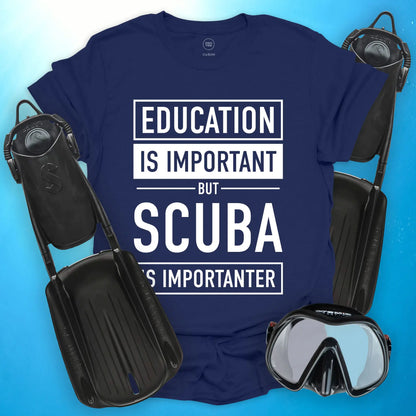 Education is Important T-Shirt