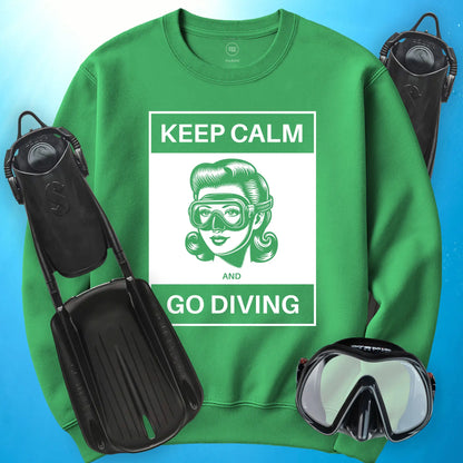 Keep Calm and Go Diving Sweatshirt