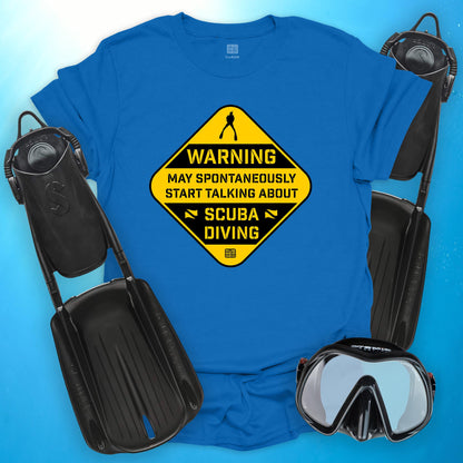 May Spontaneously Start Talking T-Shirt