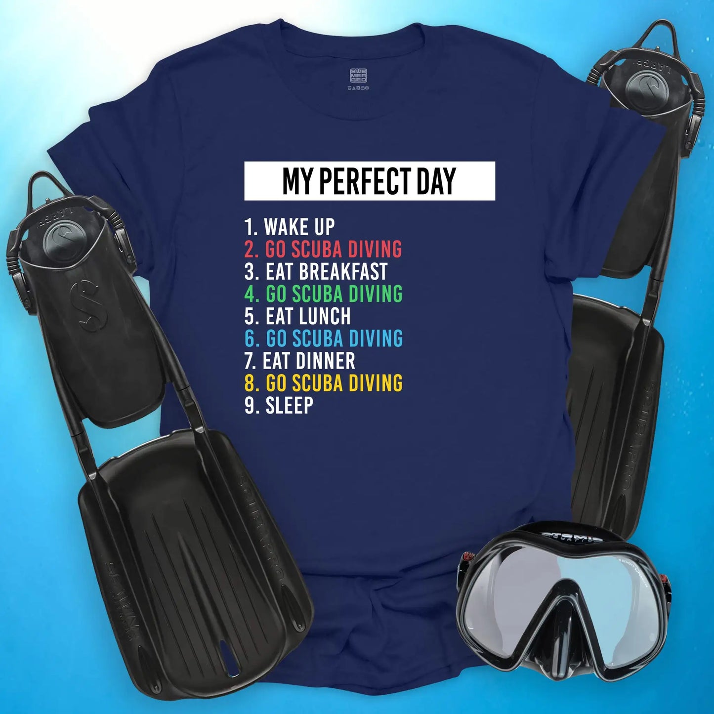 My Perfect Day T-Shirt