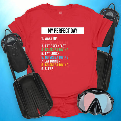 My Perfect Day T-Shirt