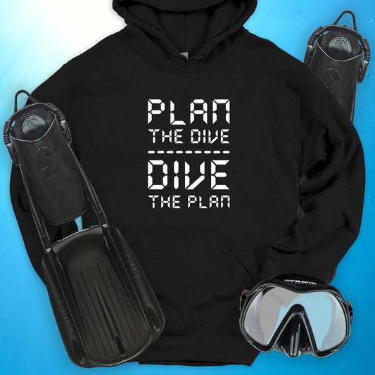 Plan the Dive Hoodie