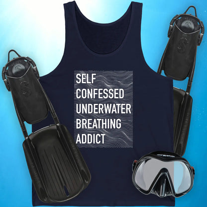 Self-Confessed Underwater Breathing Addict Tank Top