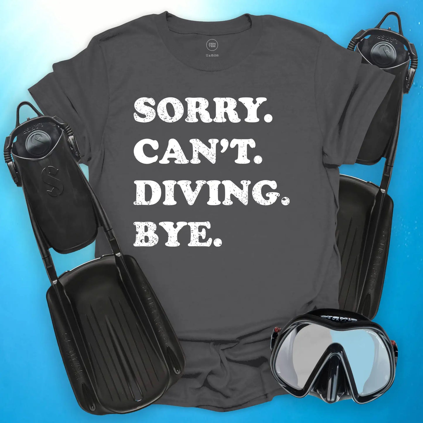 Sorry Can’t Diving Bye T-Shirt