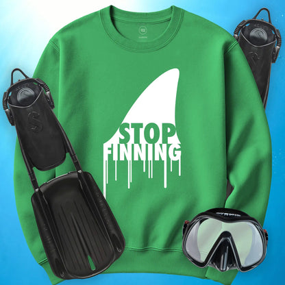 Stop Finning Sweatshirt