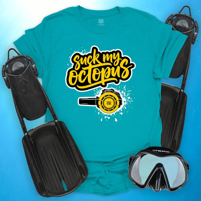 Suck My Octopus T-Shirt