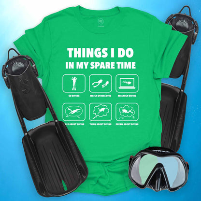 Things I Do T-shirt