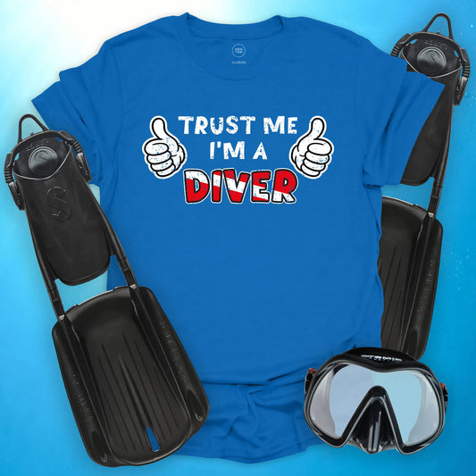 Trust Me I'm a Diver T-Shirt